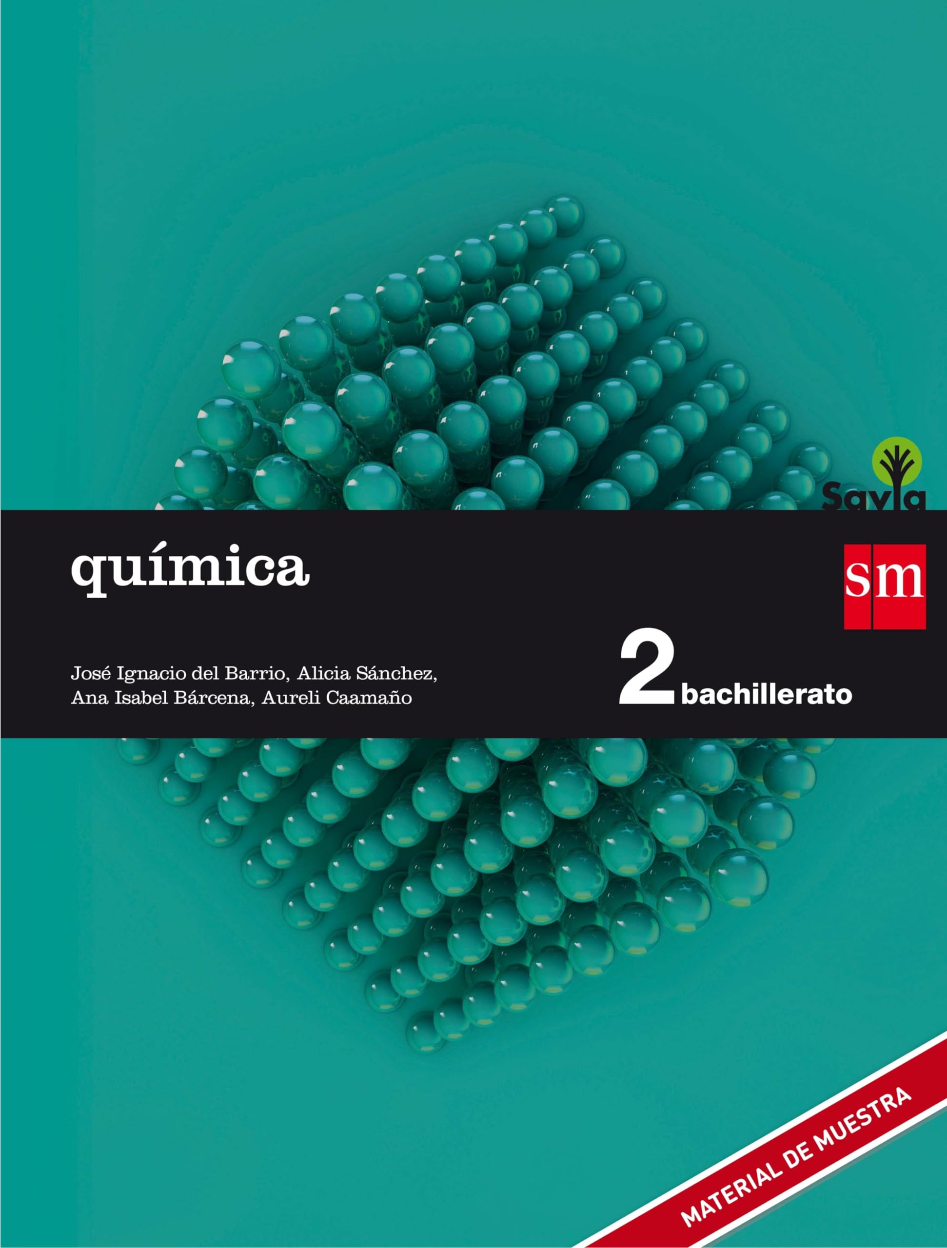 Química. 2 Bachillerato. Savia - 9788467587227