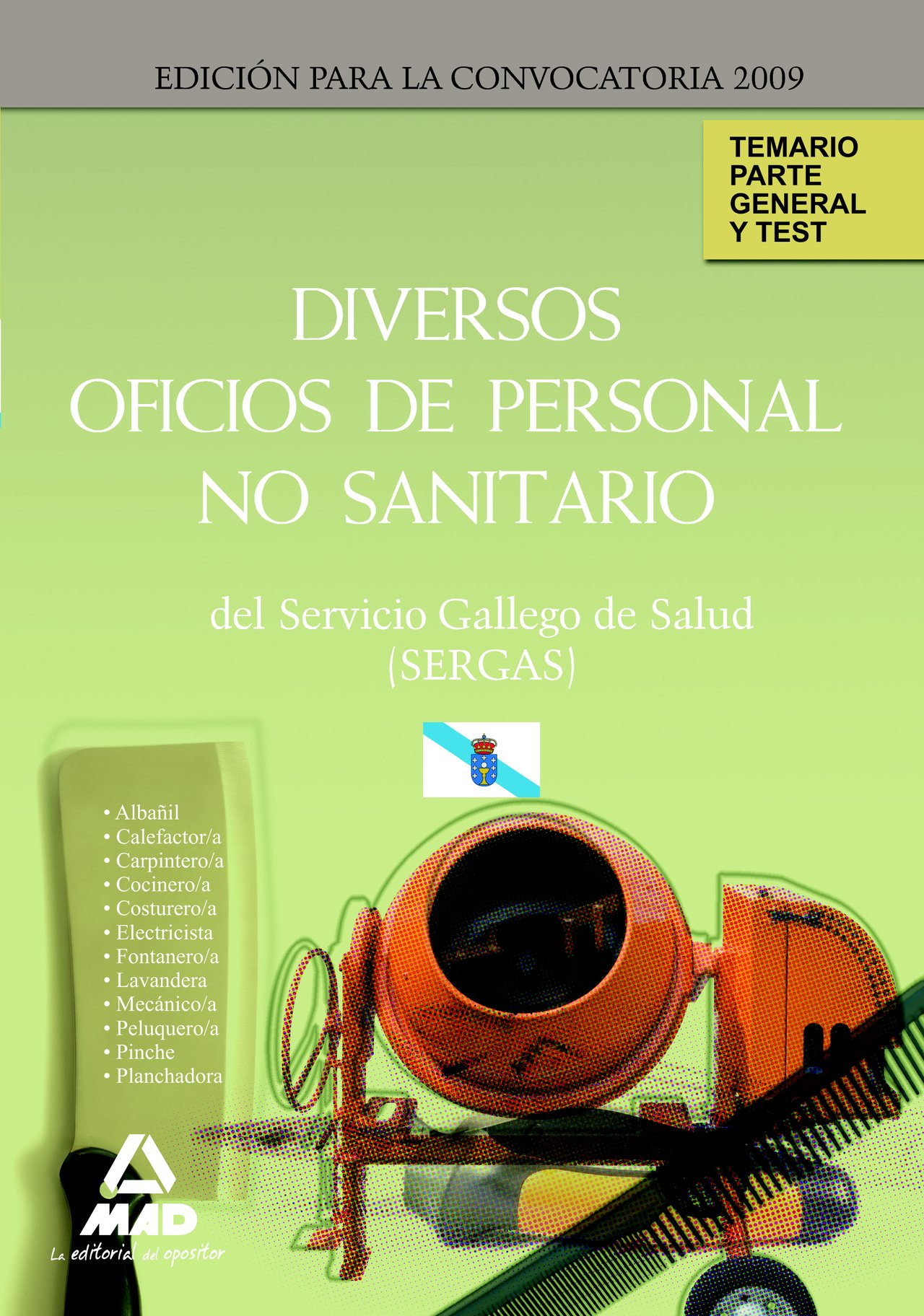 Diversos Oficios de Personal No Sanitario del Servicio Gallego de Salud