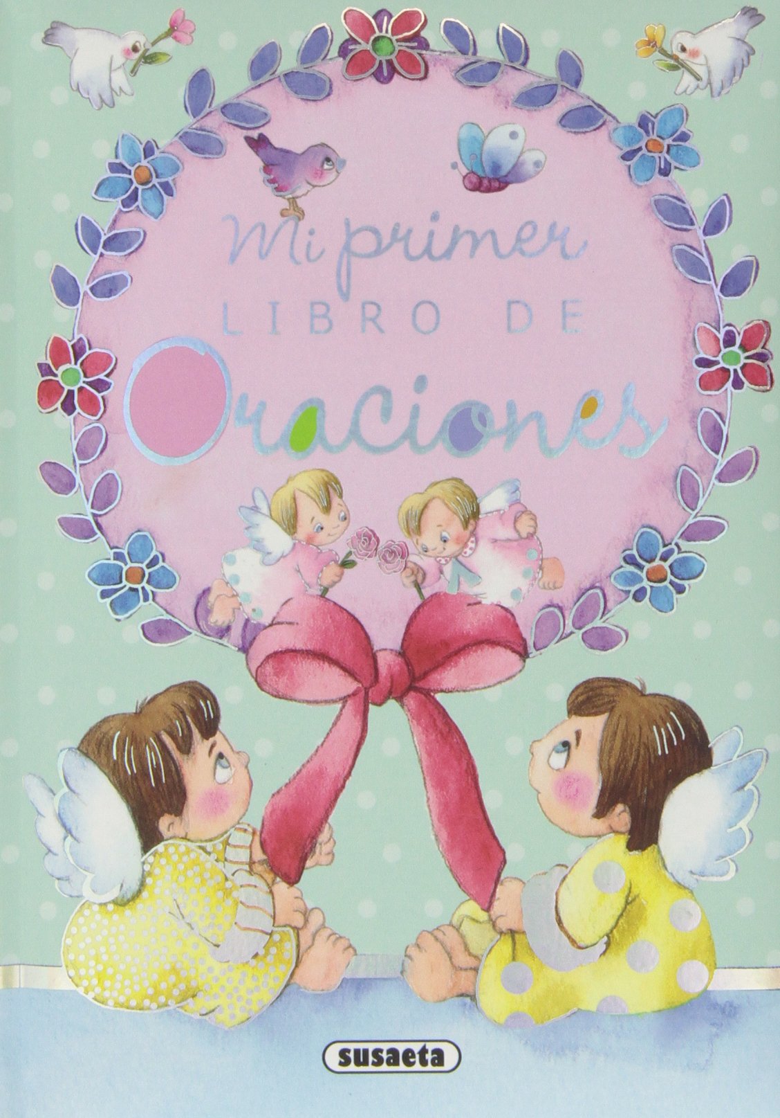 Susaeta Mi Libro de Oraciones