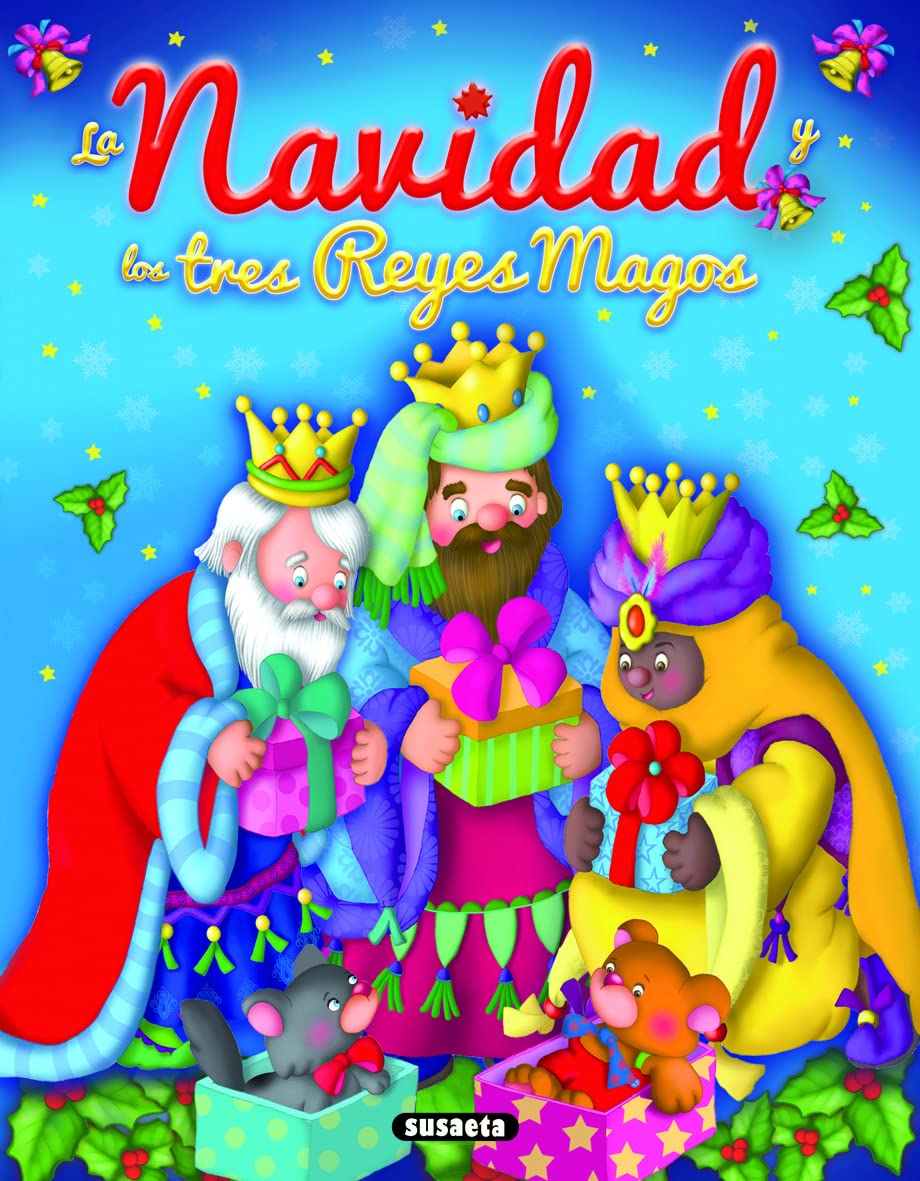 La Navidad y los Tres Reyes Magos