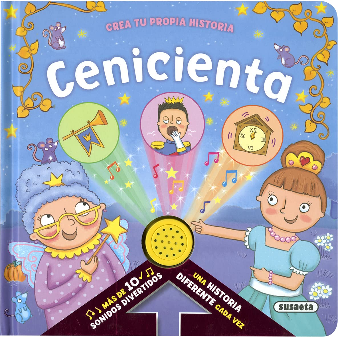 Crea Tu Propia Historia. Cenicienta