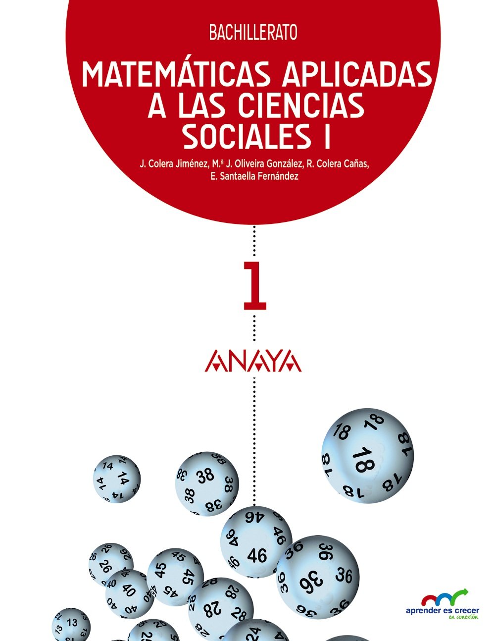 Matemáticas Aplicadas a las Ciencias Sociales I. - 9788467826951