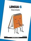 Lengua 6. - 9788467832983