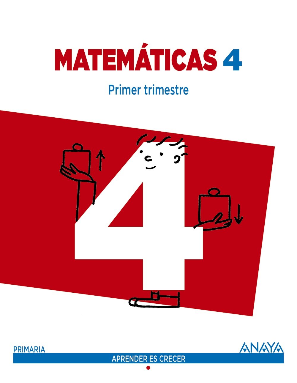 Matemáticas 4. Trimestral. Aprender Es Crecer - 9788467877694