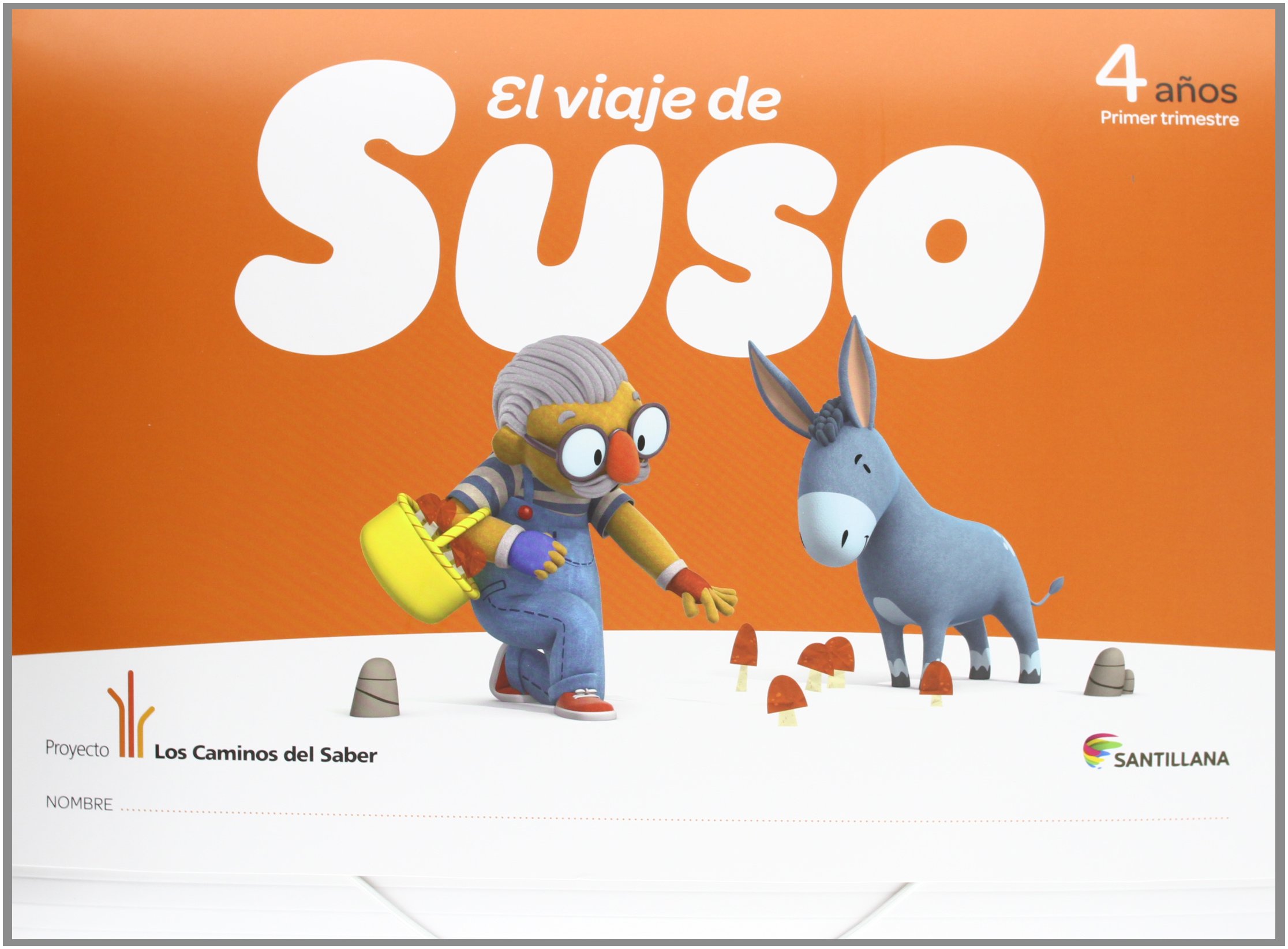 Suso : 4 Años : 1 Trimestre