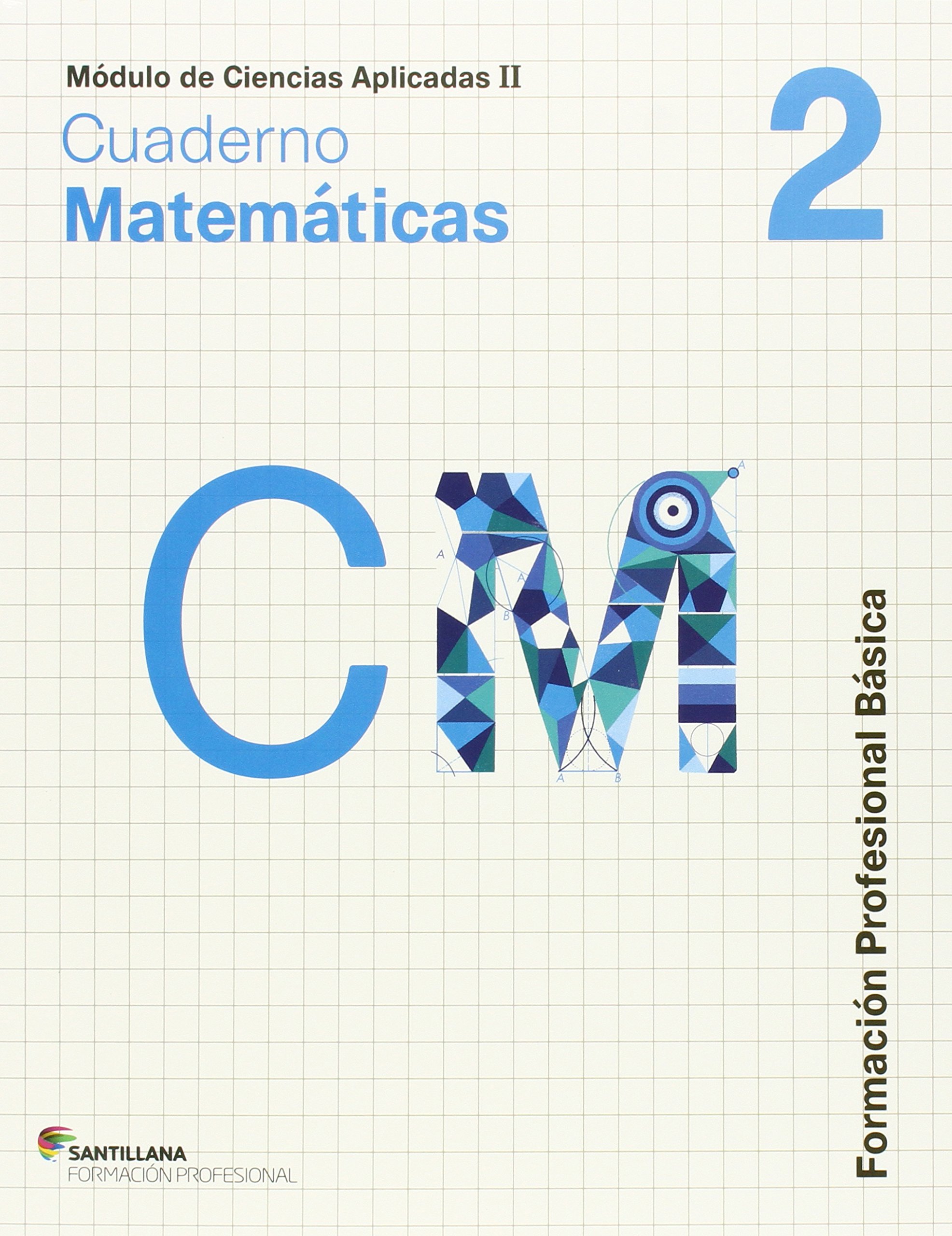 Cuaderno Matematicas 2 Santillana Fpb