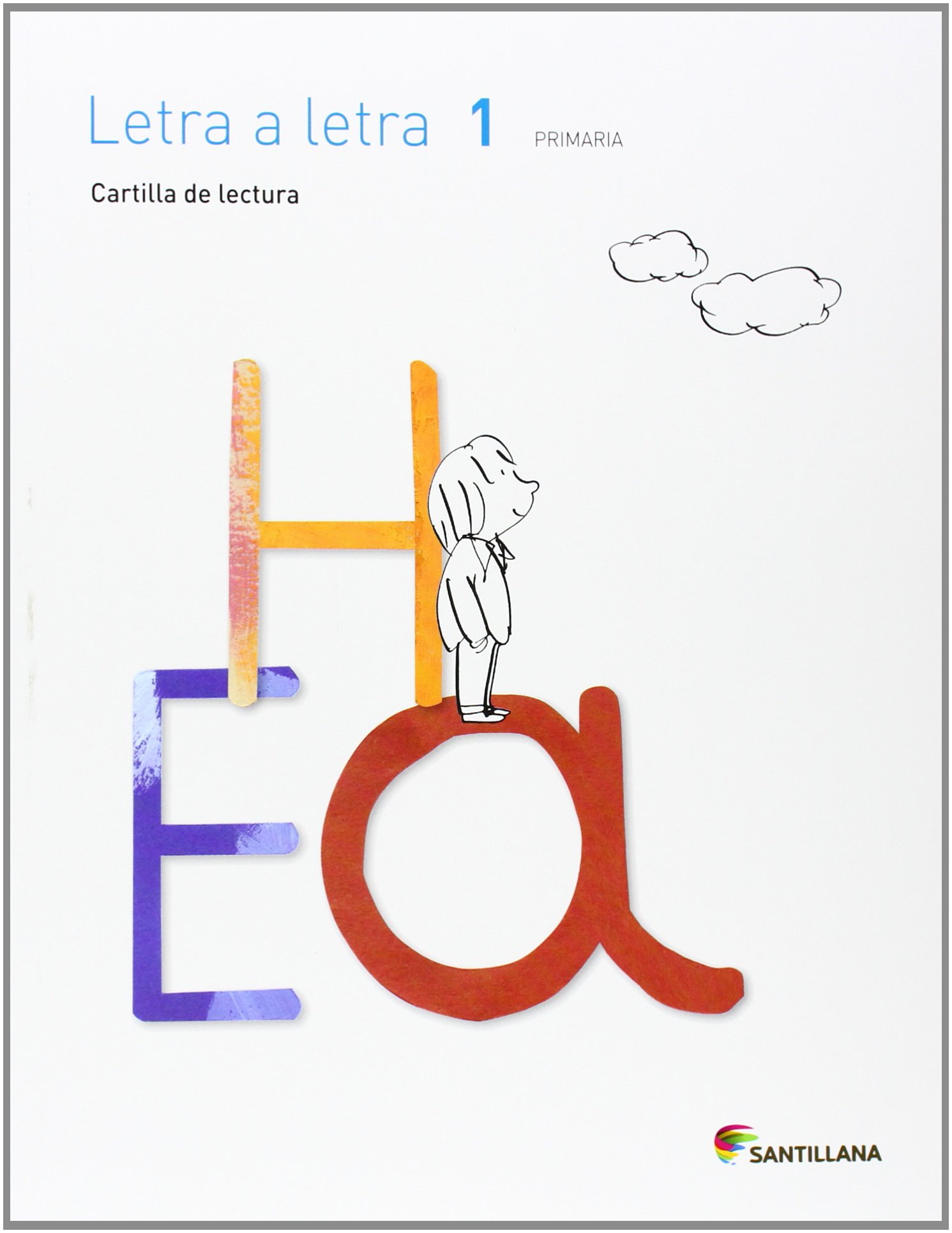 Letra a letra, 1 Primaria. Cartilla de lectura
