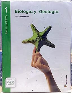 Biología y Geología Serie Observa 1 Bto Saber Hacer