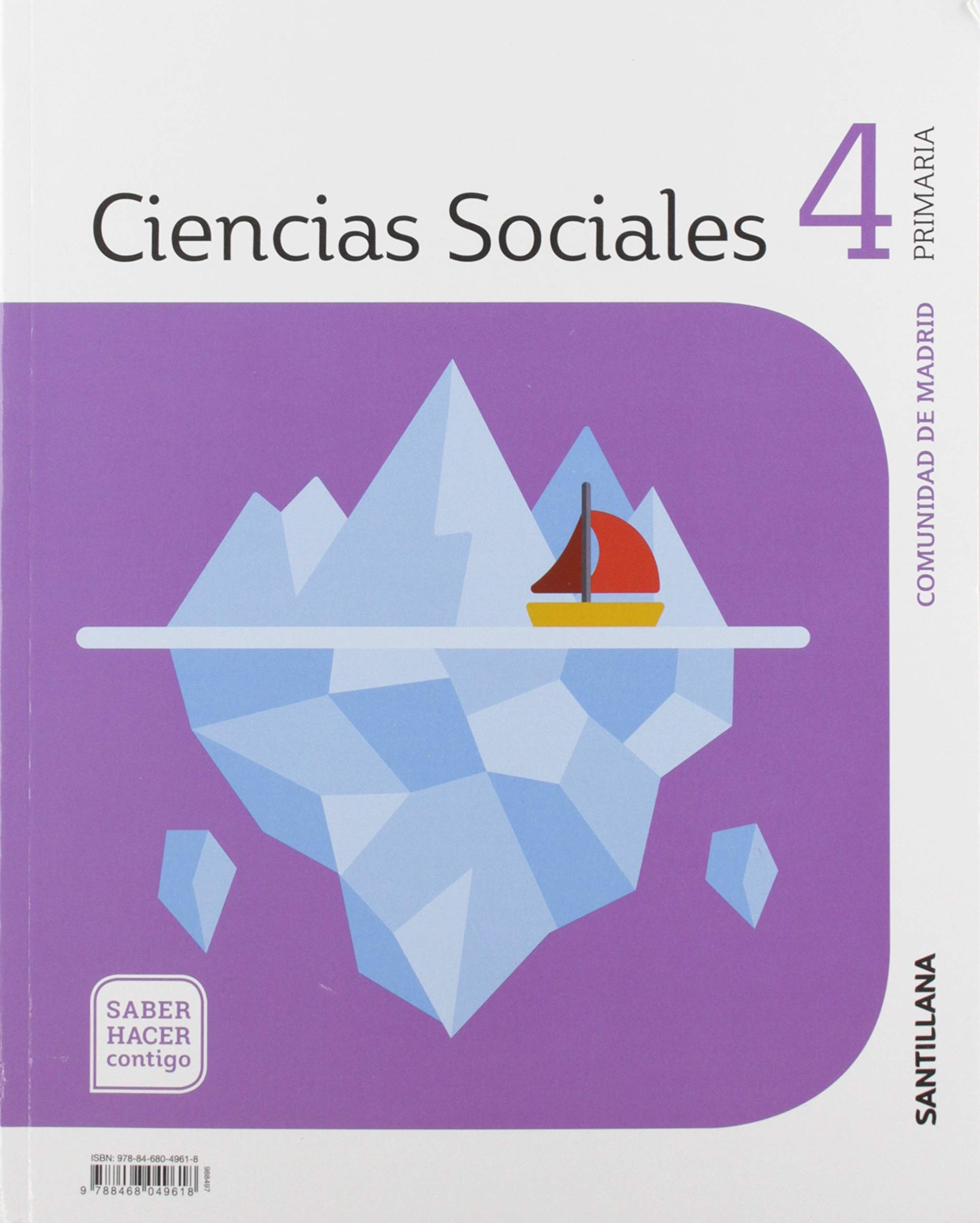 Ciencias Sociales Madrid 4 Primaria Saber Hacer Contigo Santillana - 9788468049618