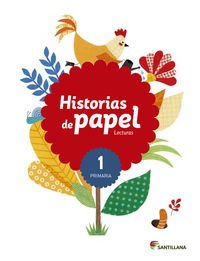 Lecturas Historias de Papel 1 Primaria - 9788468087443