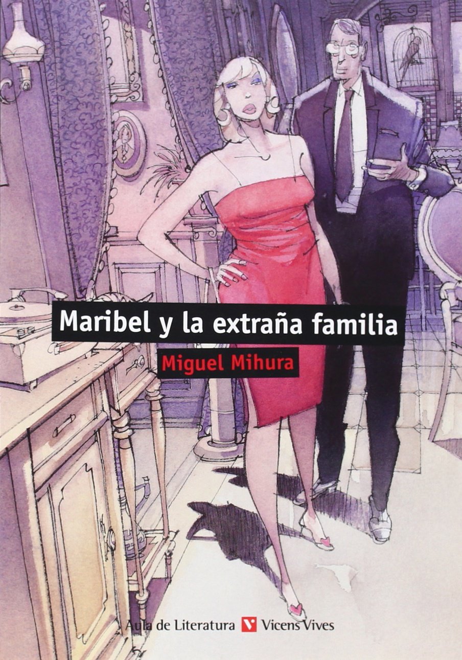 Maribel y la Extraña Familia - 9788468219417