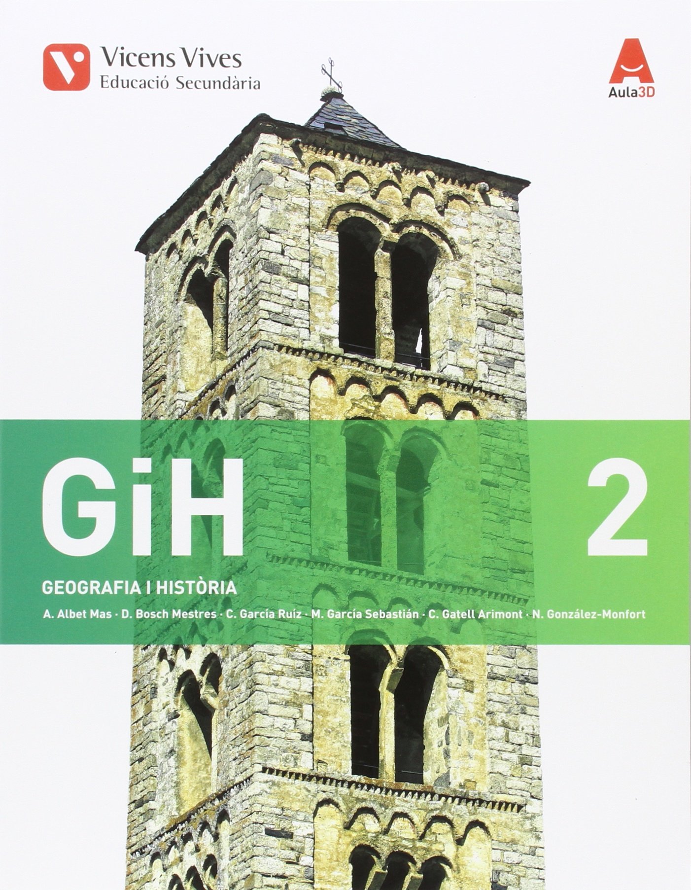 Gih 2 Eso Aula 3d: Gih 2. Catalunya. Geografia I Història. Aula 3d: 000001 - 9788468235929