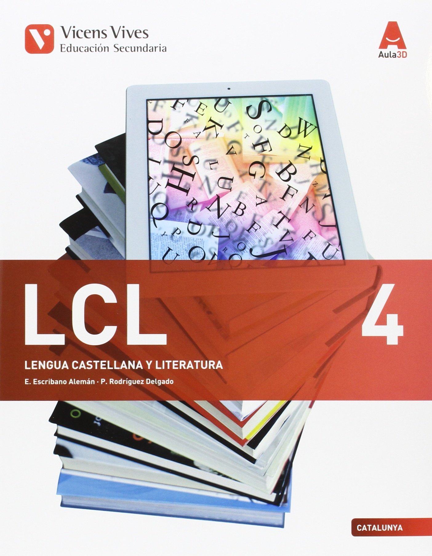 LCL 4 (Lengua Castellana Catalunya) Aula 3D