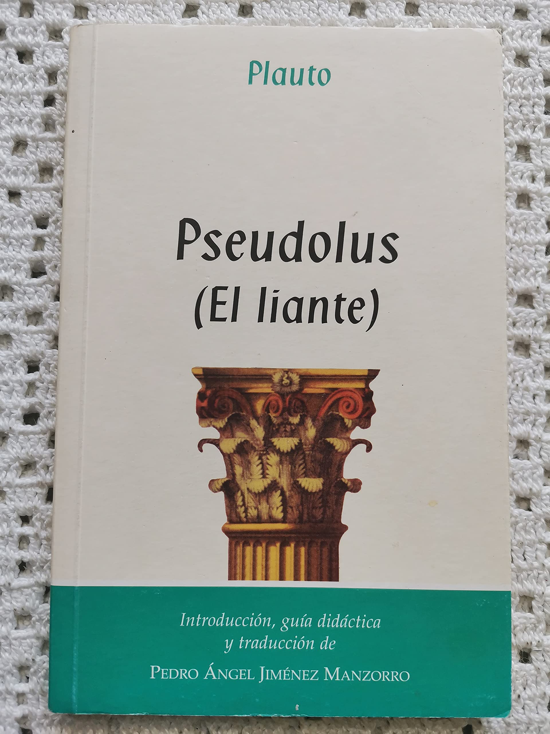 Pseudolus (El liante)