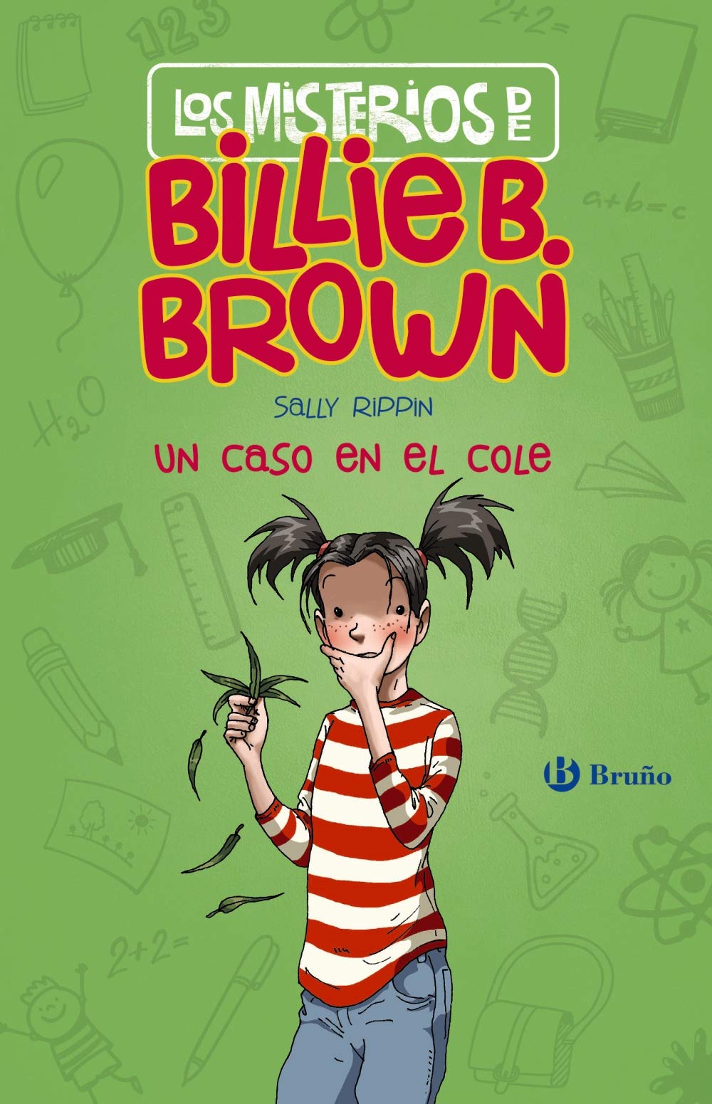 Un Caso en el Cole los Misterios de Billie B.brown 3