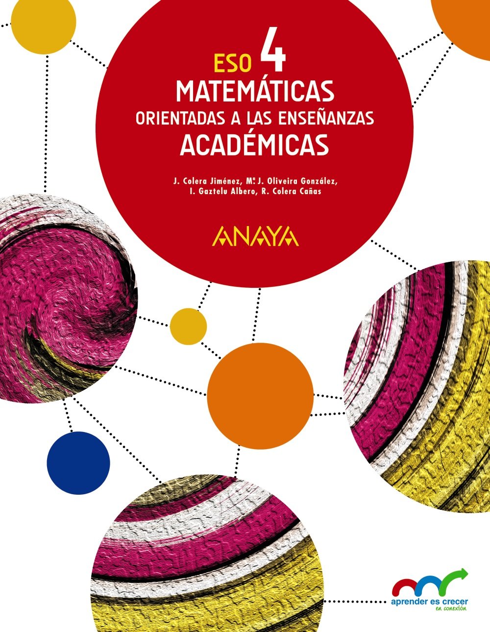 Matemáticas Orientadas a las Enseñanzas Académicas 4. - 9788469810682