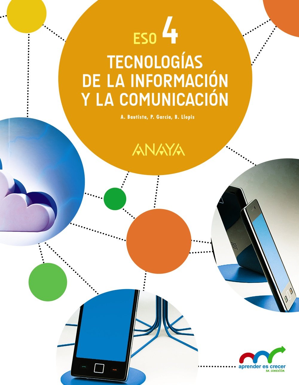 Tecnologías de la Información y la Comunicación 4. - 9788469811337