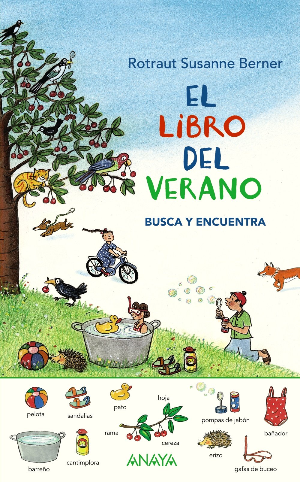 El Libro Del Verano. Busca y Encuentrberner, Rotraut Susanne