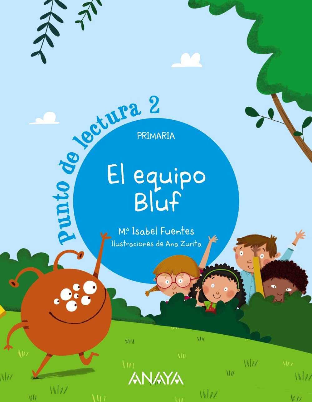 Punto de lectura 2. El equipo Bluf