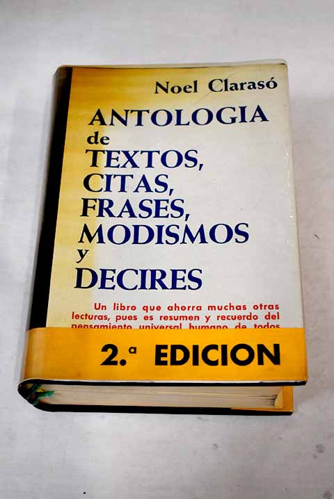 Antología de textos, citas, frases, modismos y decires