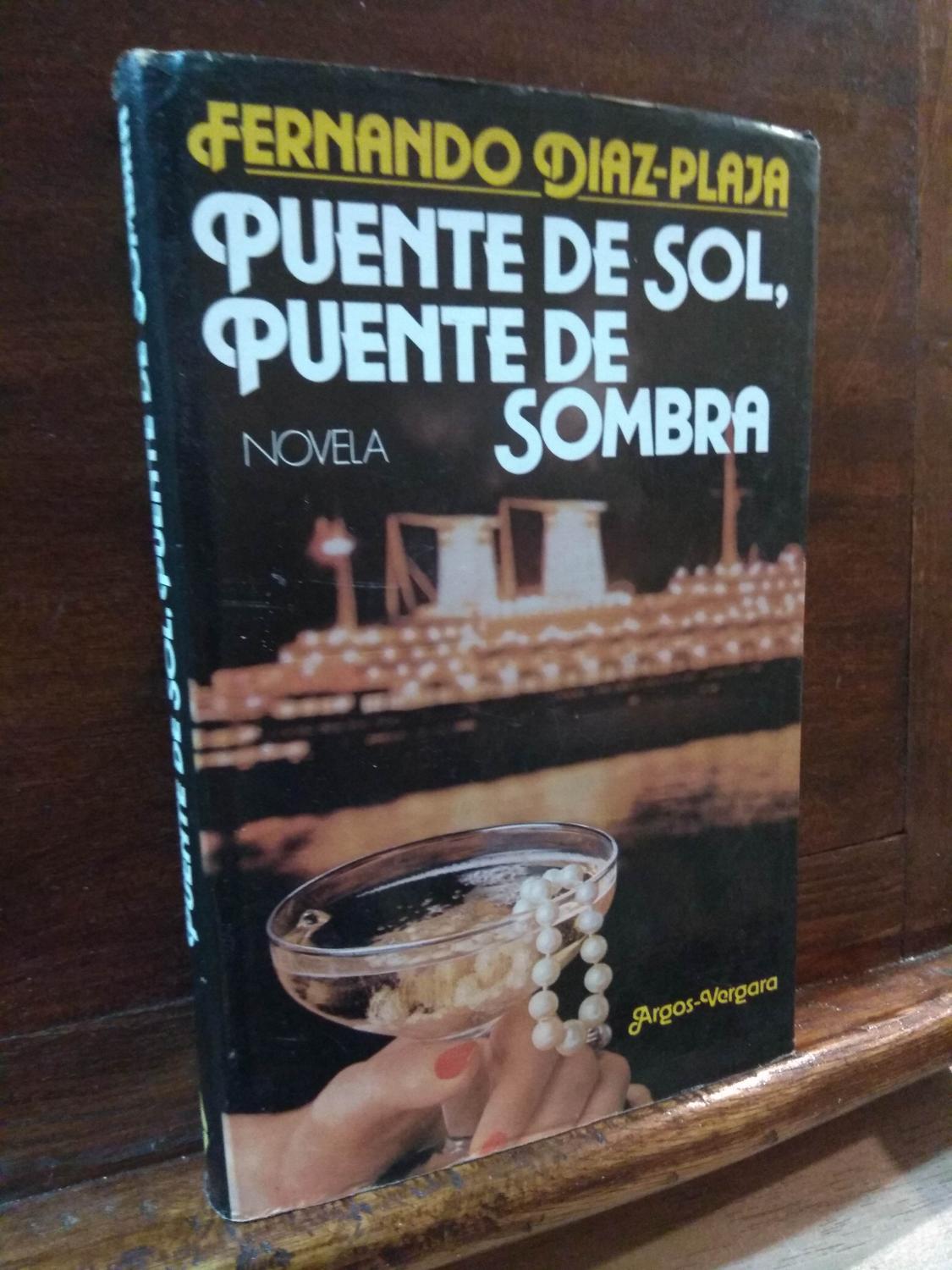 Puente de sol, puente de sombra