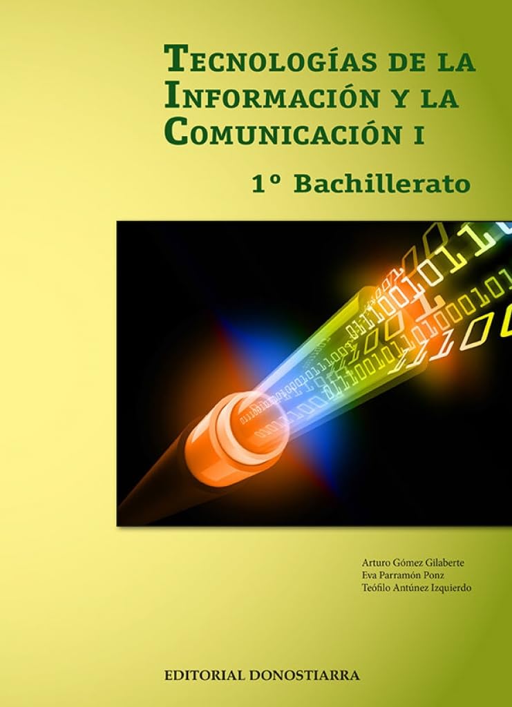 Tecnologías de la Información y Comunicación I - 1º Bachillerato - 9788470635038