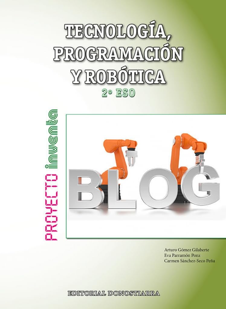 Tecnología, Programación y Robótica 2º Eso - Proyecto Inventa - 9788470635410