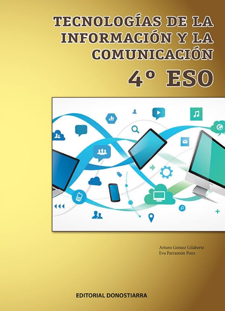 Tecnología de la Información y Comunicación 4º Eso - 9788470635441