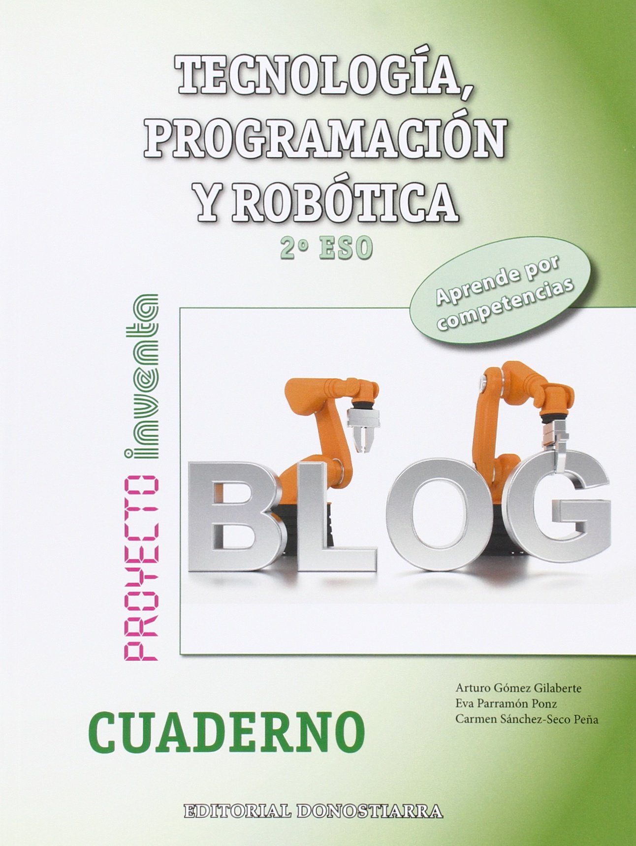 Tecnología, Programación y Robótica 2º ESO