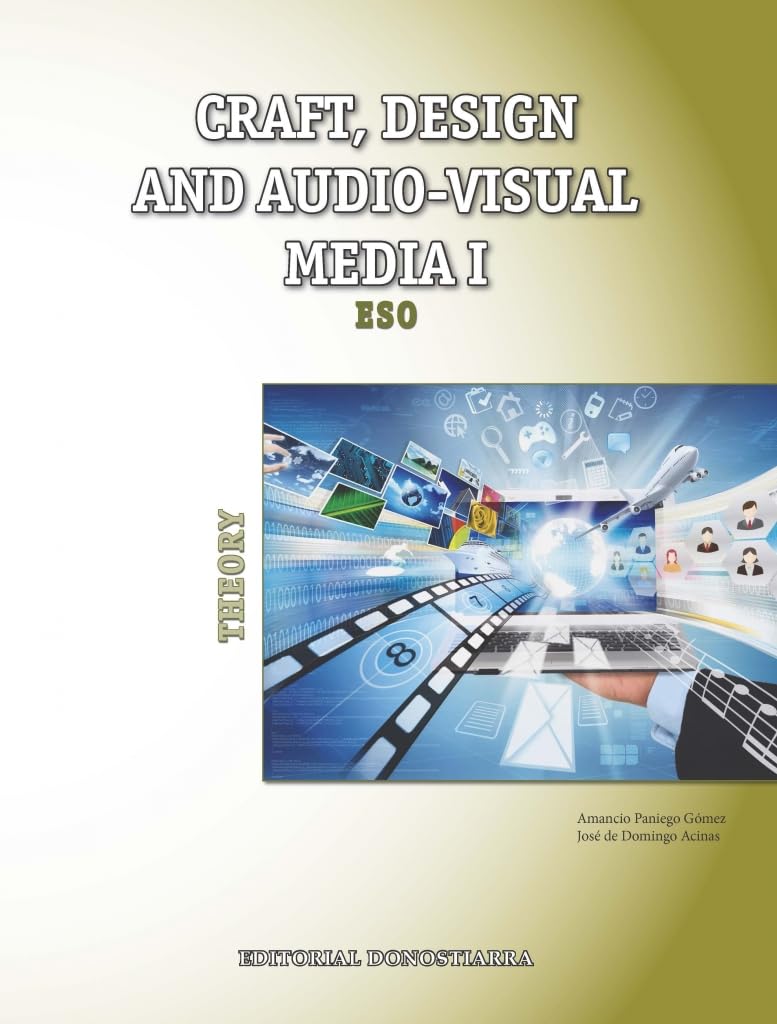 Craft, Design And Audio-visual Media I. Theory