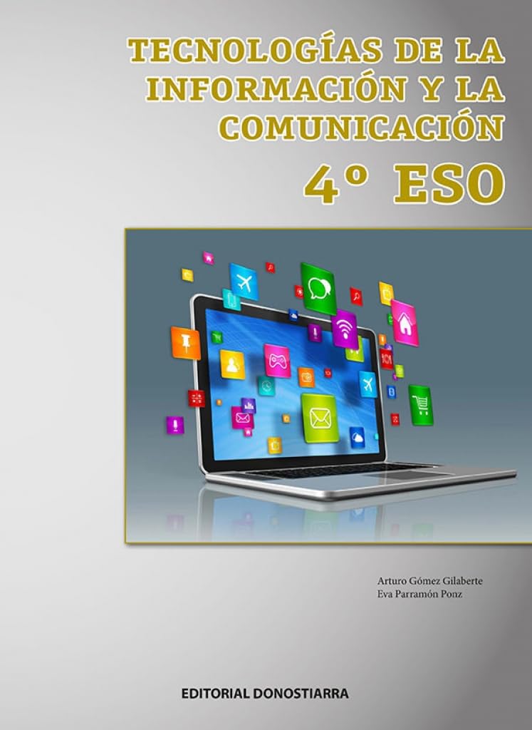 Tecnologías de la Información y la Comunicación 4º Eso