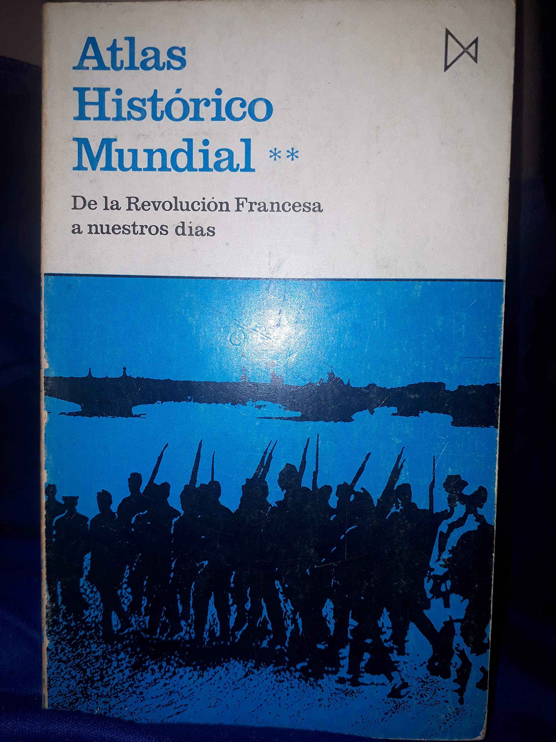 Atlas Histórico Mundial I. de los Orígenes a la Revolución Francesa: 1