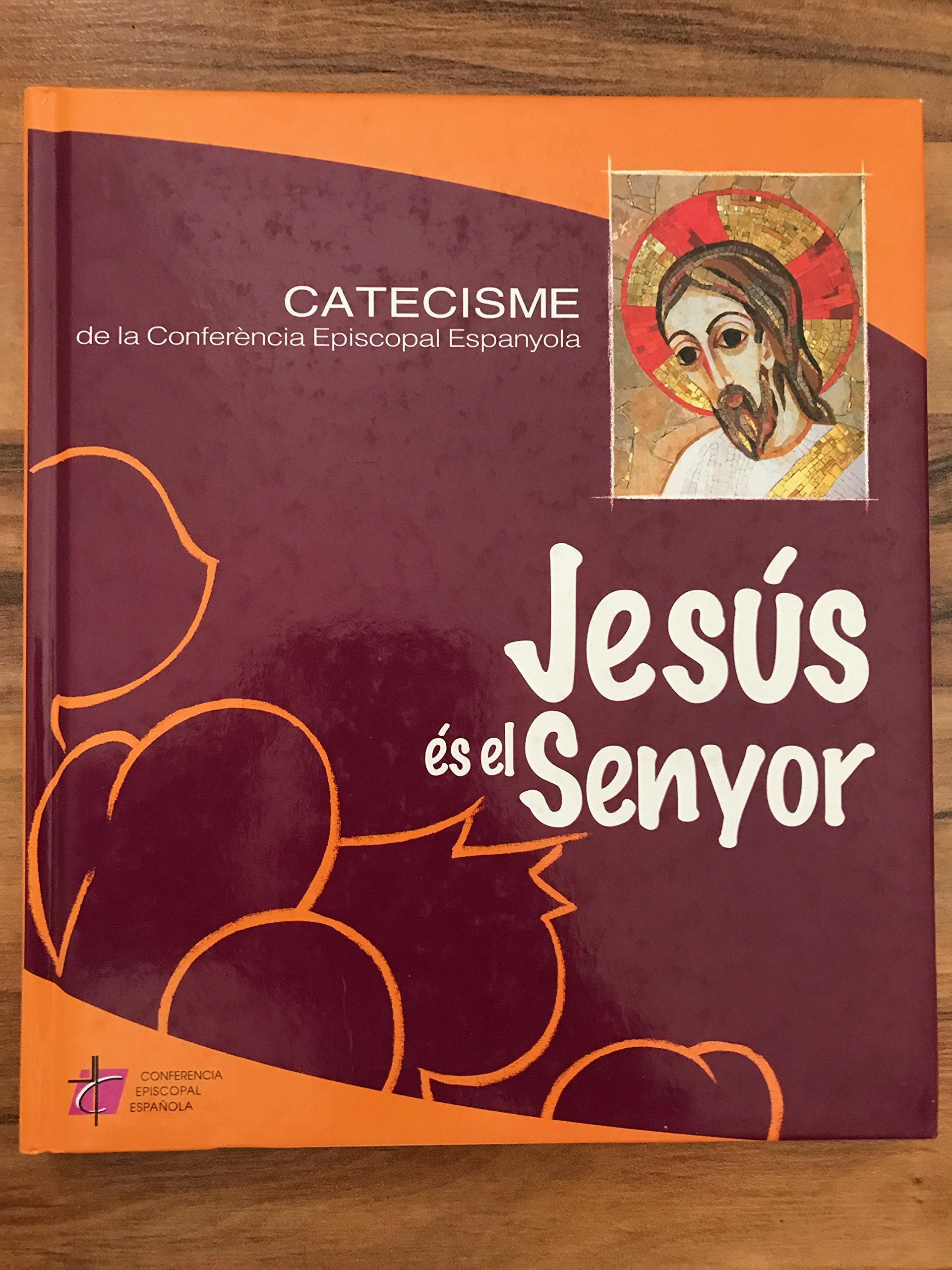 Jesús Es el Senyor