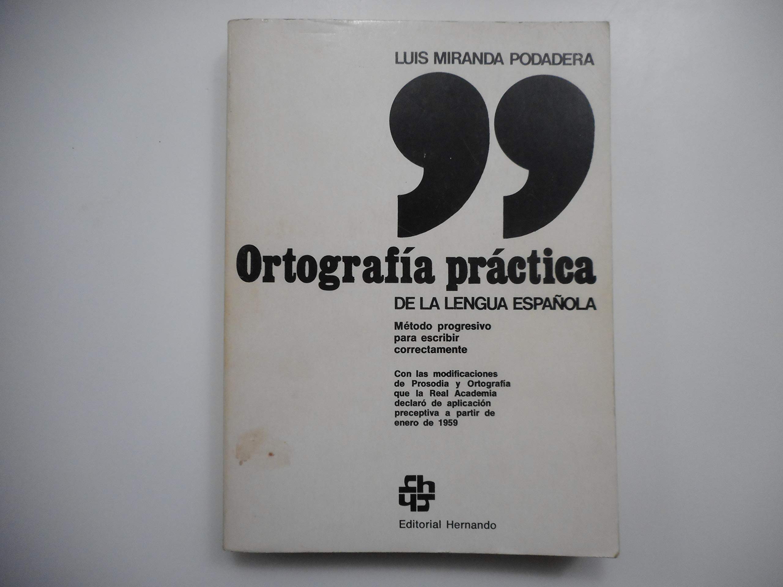 Ortografía práctica de la lengua española