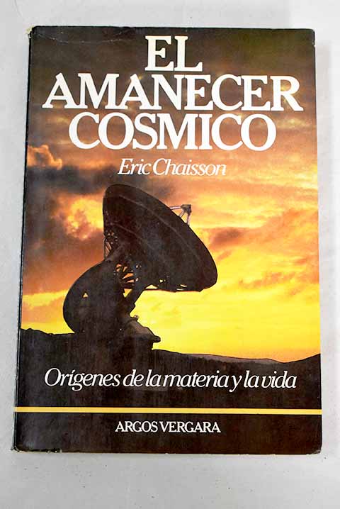 El amanecer cósmico
