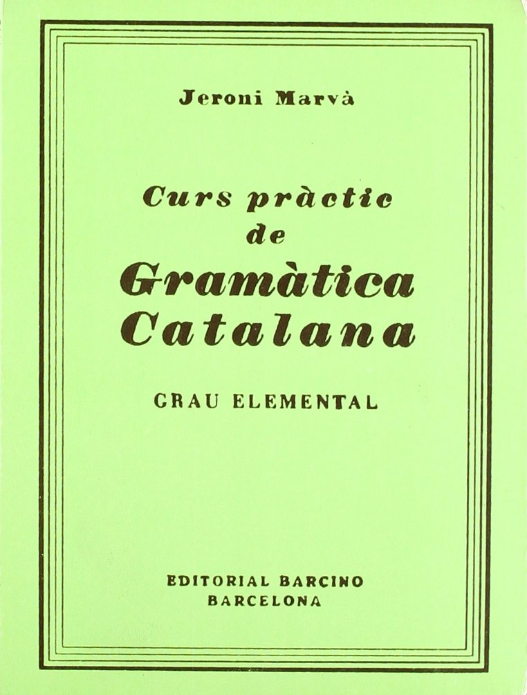 Curs pràctic de gramàtica catalana