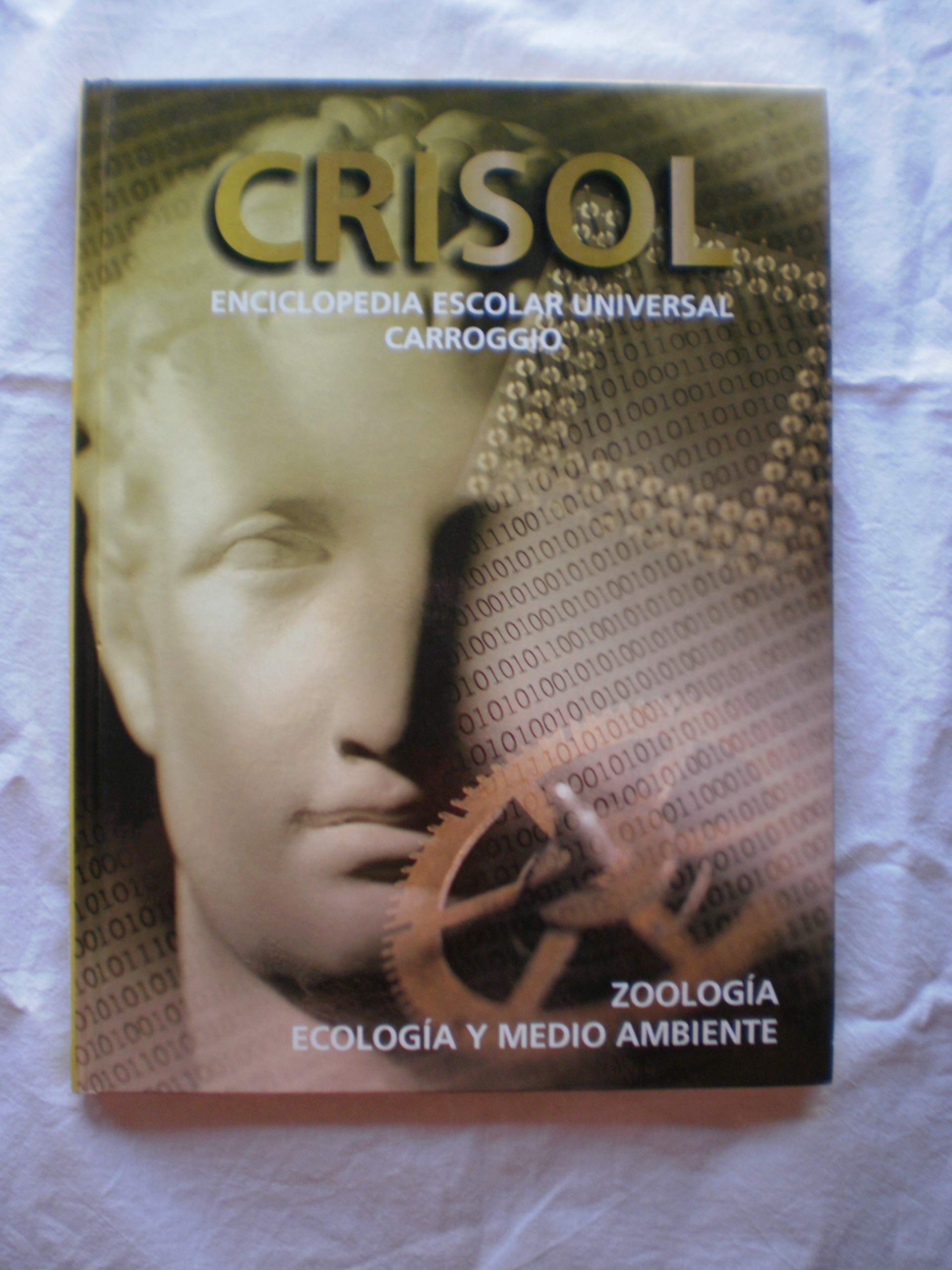 Enciclopedia escolar universal Carroggio. Zoología Ecología y Medio Ambiente