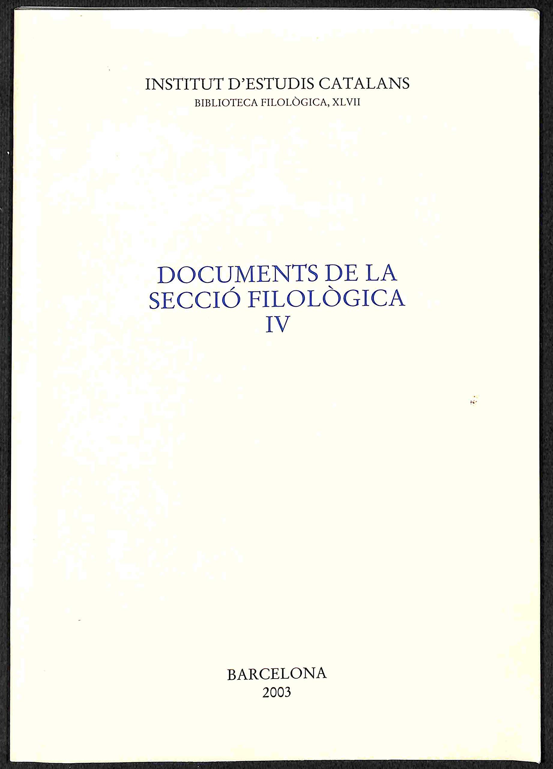 Documents de la secció filològica IV
