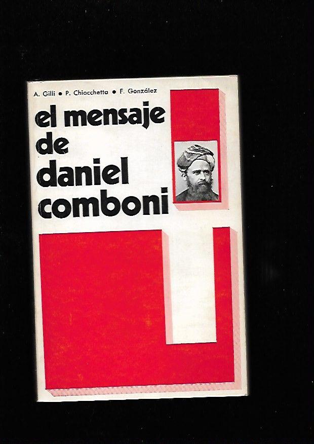 El mensaje de Daniel Comboni