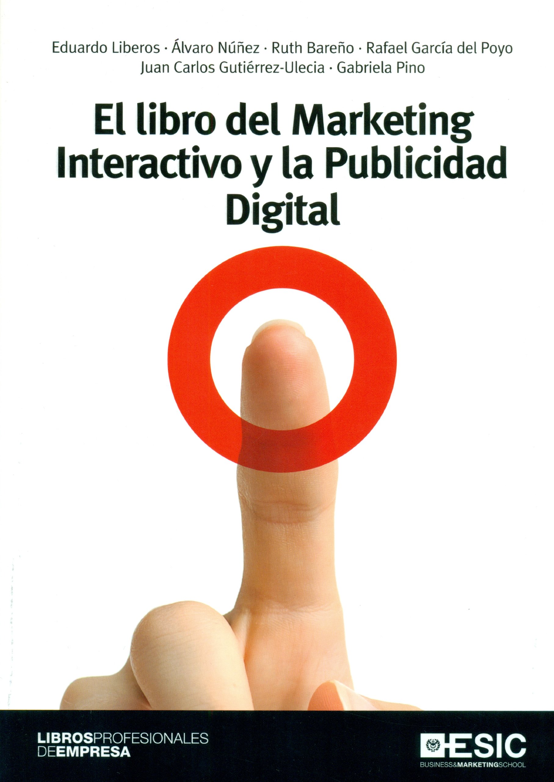 El libro del Marketing Interactivo y la Publicidad Digital