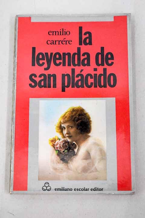 La leyenda de San Plácido