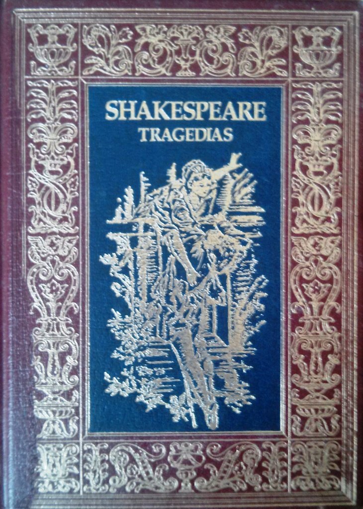 Romeo y Julieta, Hamlet, Macbeth, El sueño de una noche de verano