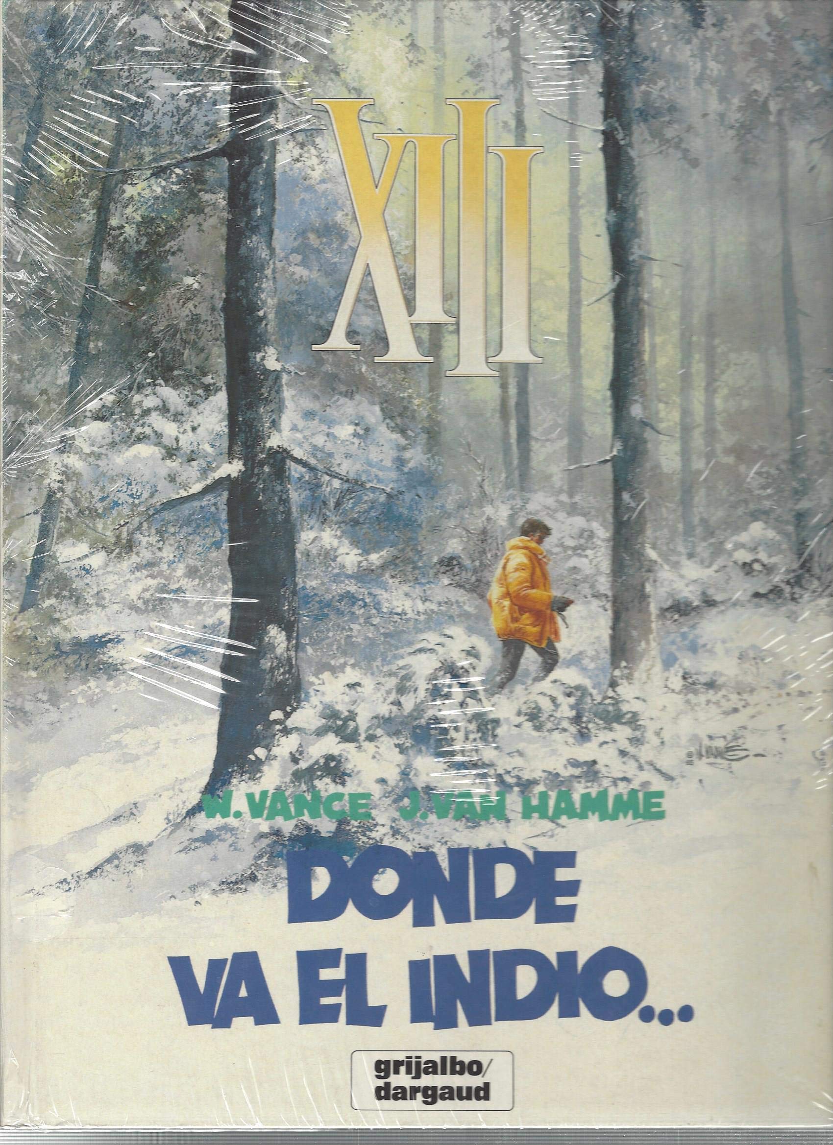 Donde va el indio...