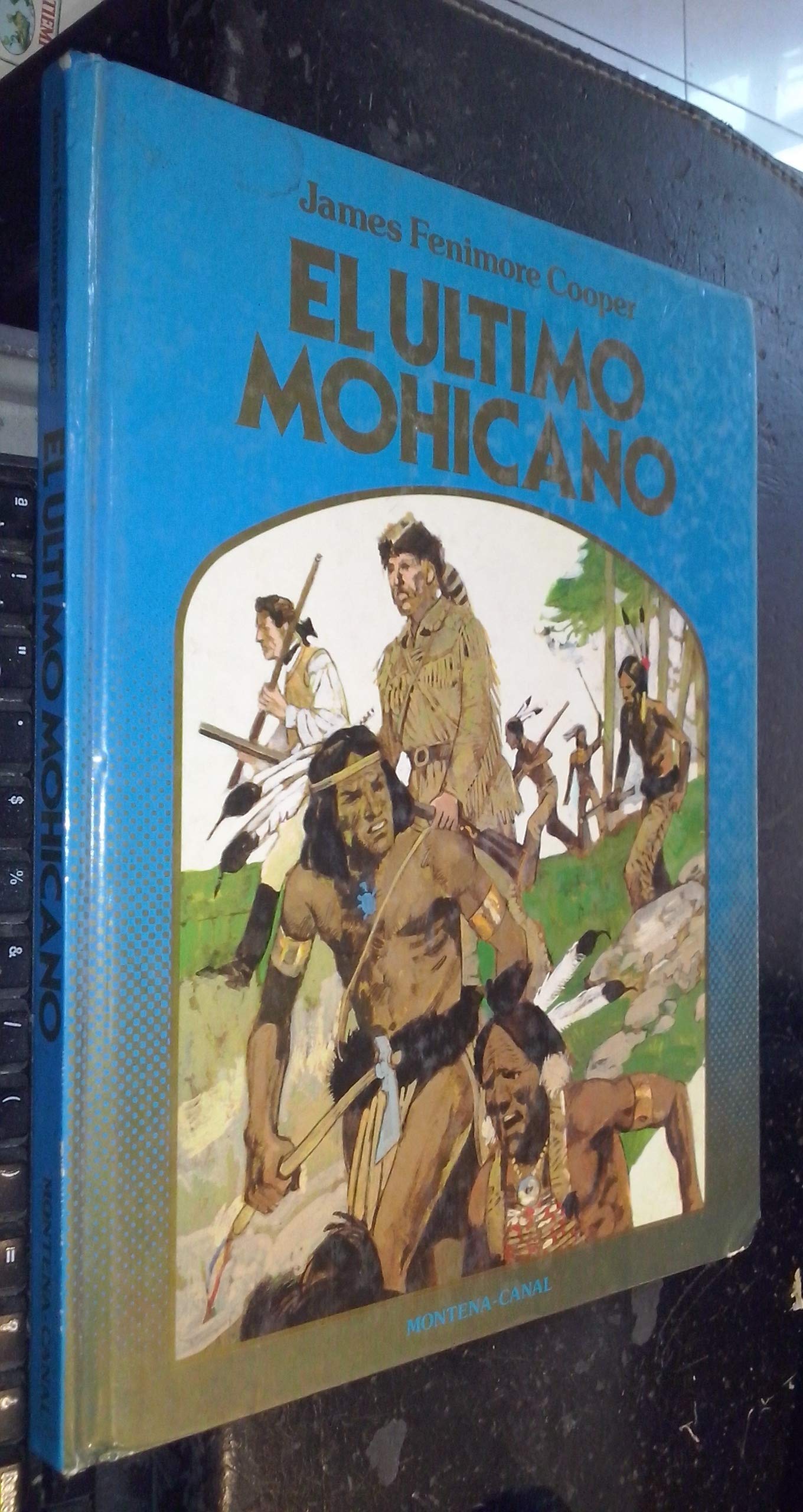 El Último Mohicano