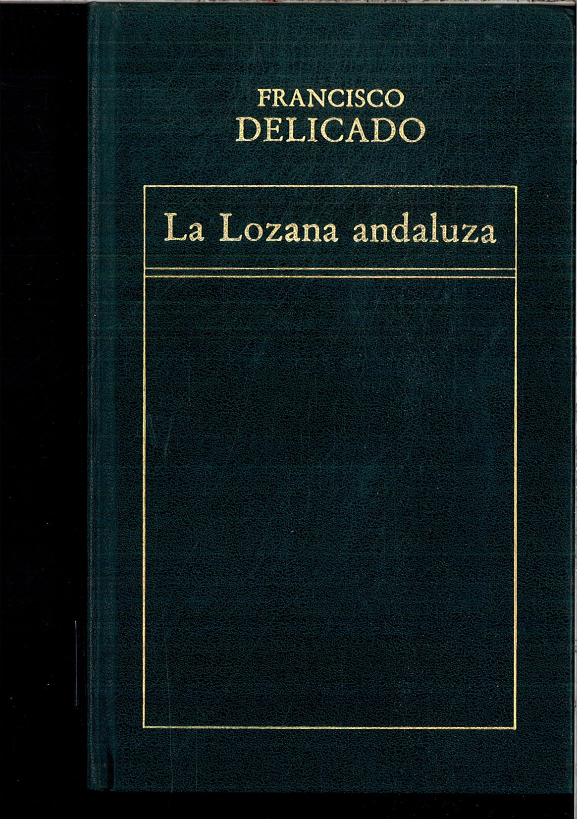 La Lozana Andaluza.