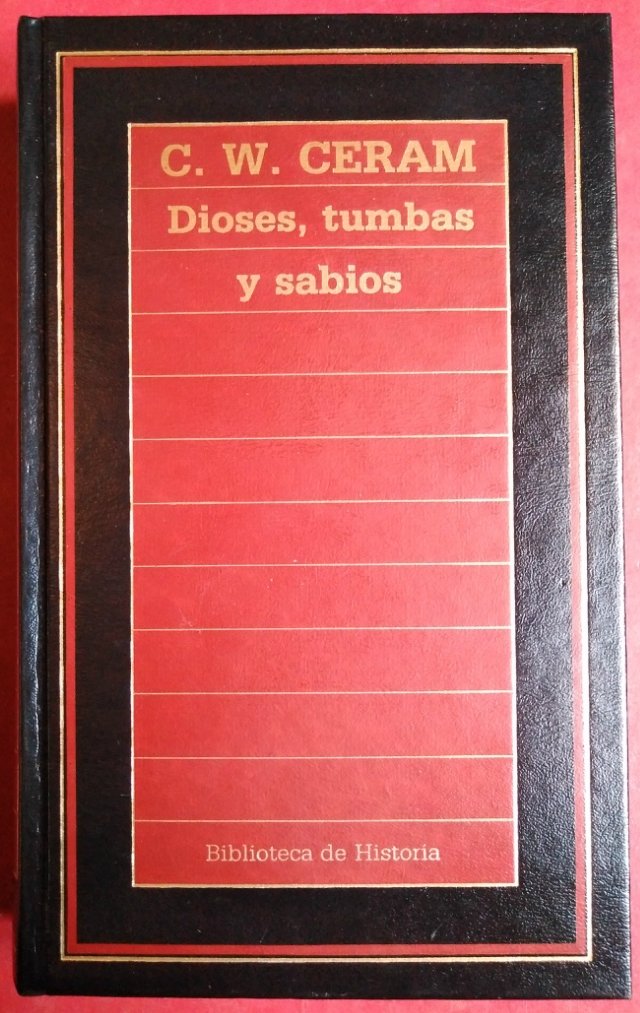 Dioses, Tumbas y Sabios