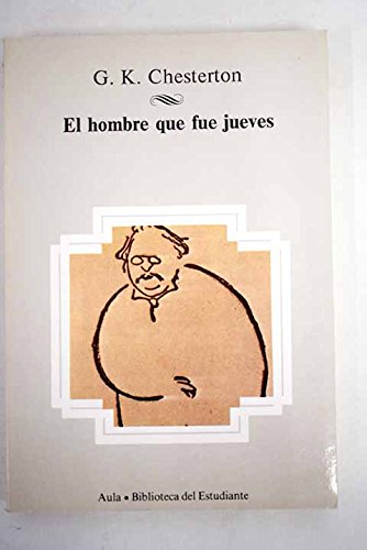 El Hombre Que Fue Jueves.