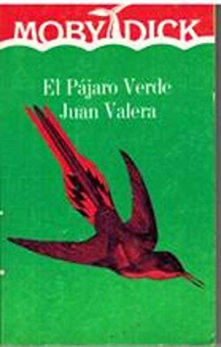 El Pajaro Verde