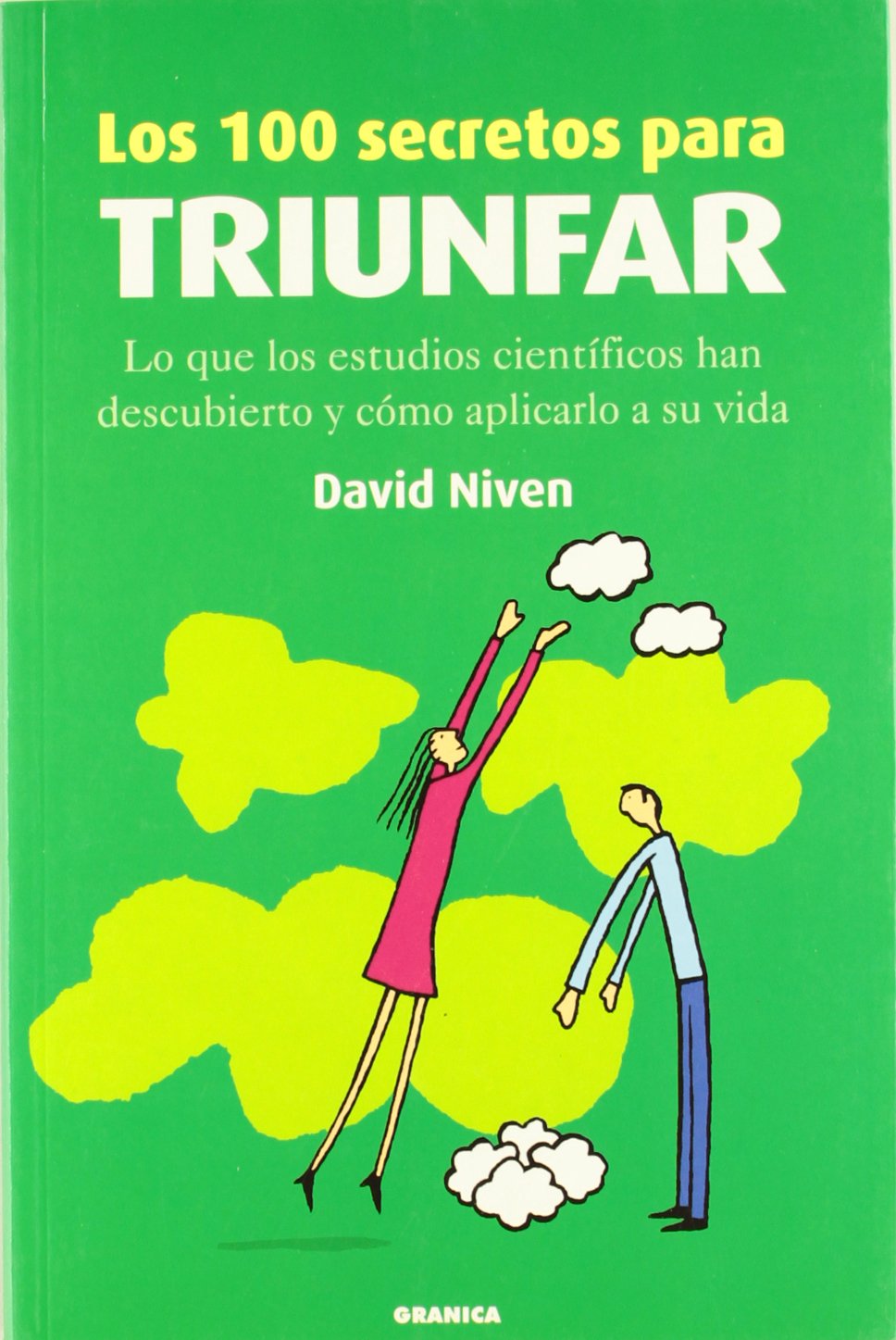 Los 100 secretos para triunfar