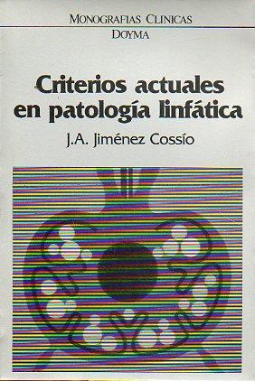 Criterios actuales en patología linfática